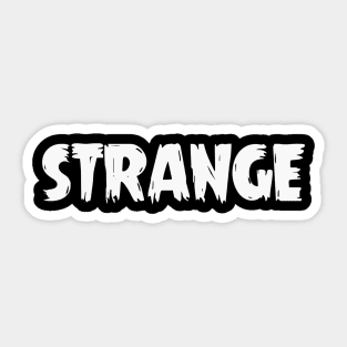 Strange (II) Sticker